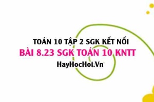 Bài 8.23 SGK Toán 10 tập 2 Kết nối tri thức